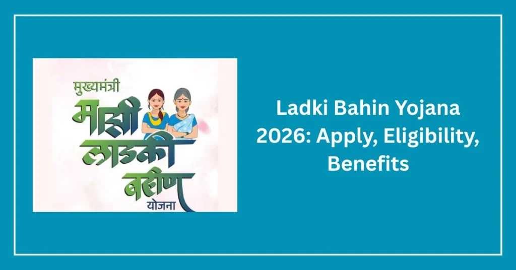 Ladki Bahin Yojana